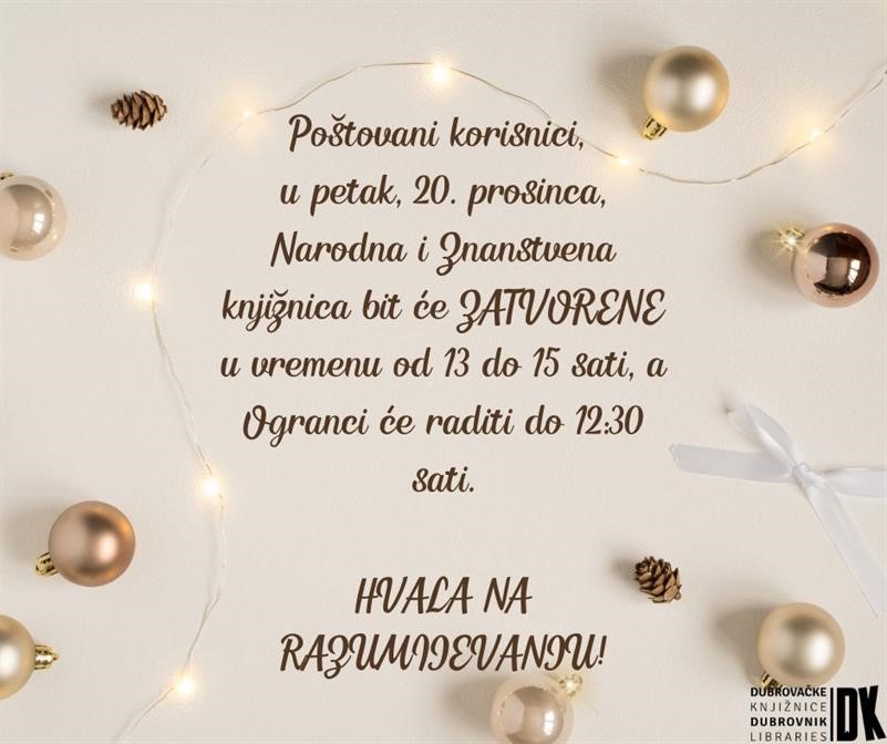 U petak (20.12.) Knjižnica zatvorena od 13 do 15 sati!