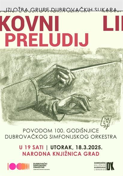 LIKOVNI PRELUDIJ Izložba dubrovačkih slikara povodom 100. godišnjice Orkestra